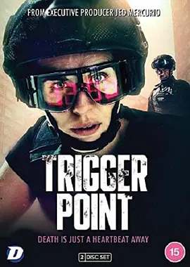 一触即发 第一季 Trigger Point Season 1封面图