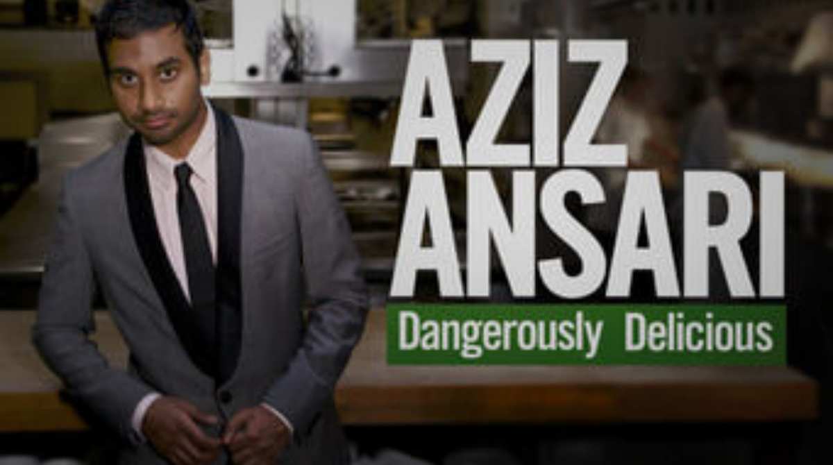 阿兹·安萨里：危险美味