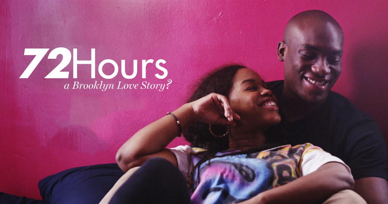 72 Hours: A Brooklyn Love Story?