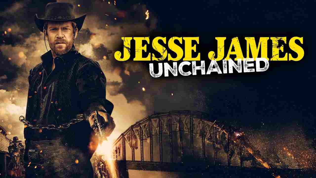 杰西·詹姆斯：解放 Jesse James: Unchained