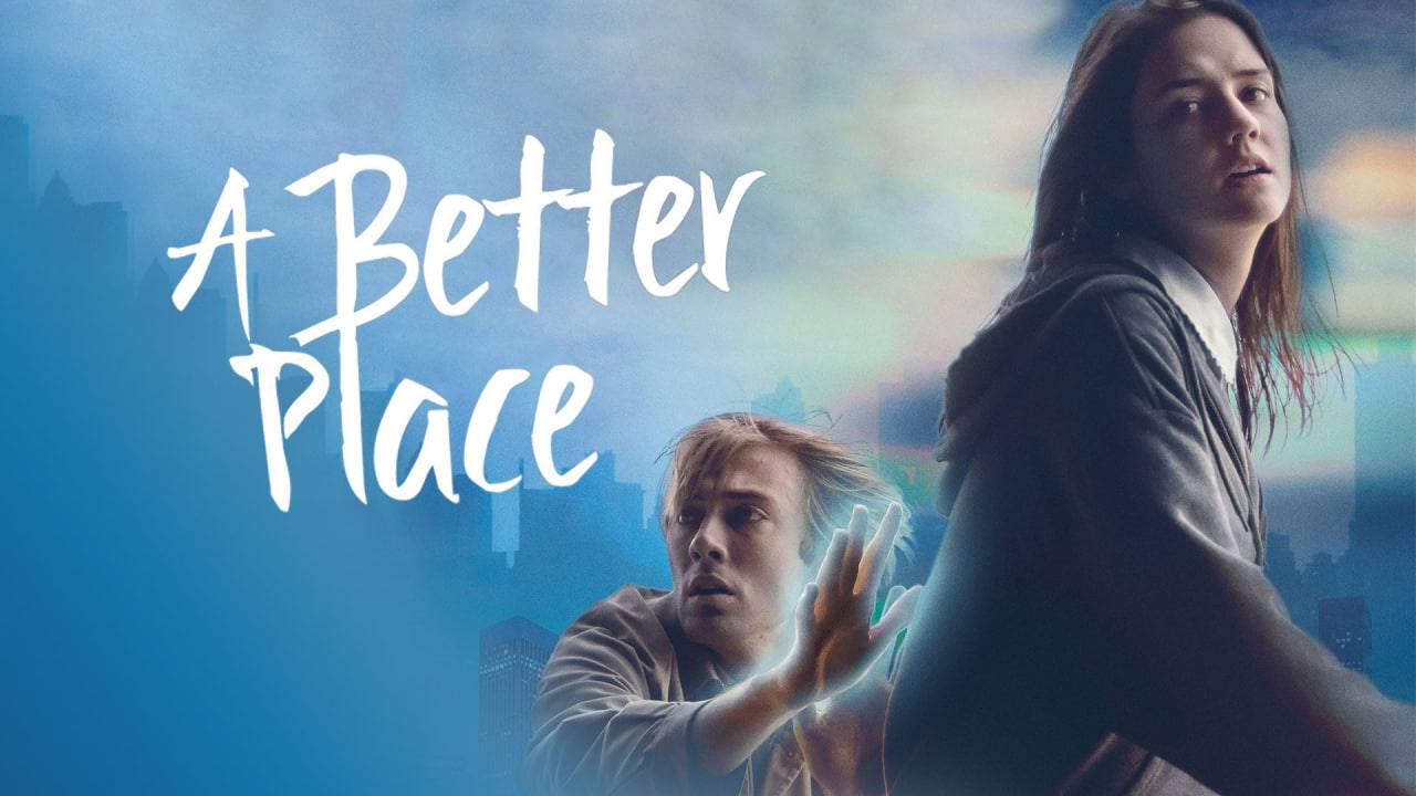A Better Place 更好的地方