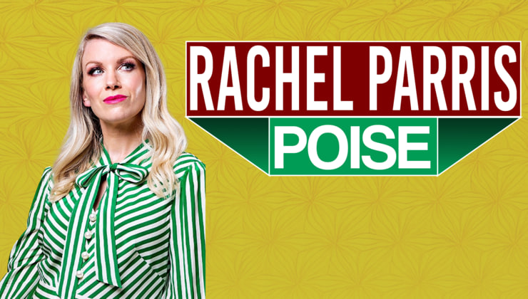 Rachel Parris: Poise