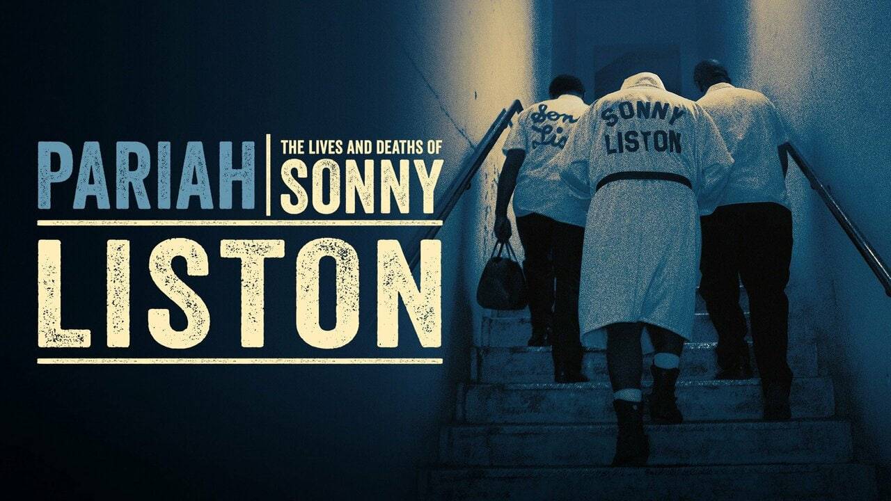 贱民：桑尼·利斯顿的生与死 Pariah: The Lives and Deaths of Sonny Liston