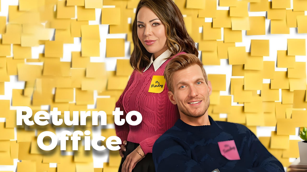 Return To Office （返回办公室）