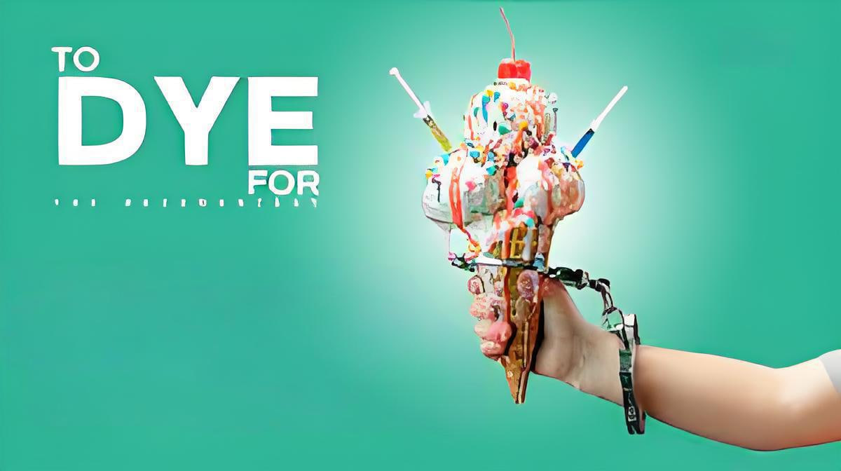 To Dye For （染色）