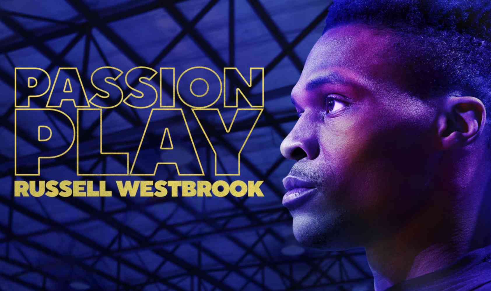 激情表演：拉塞尔·威斯布鲁克