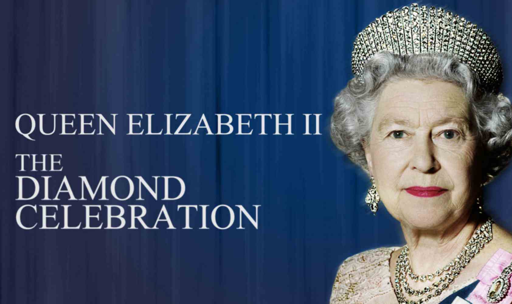 伊丽莎白二世女王：钻石庆典