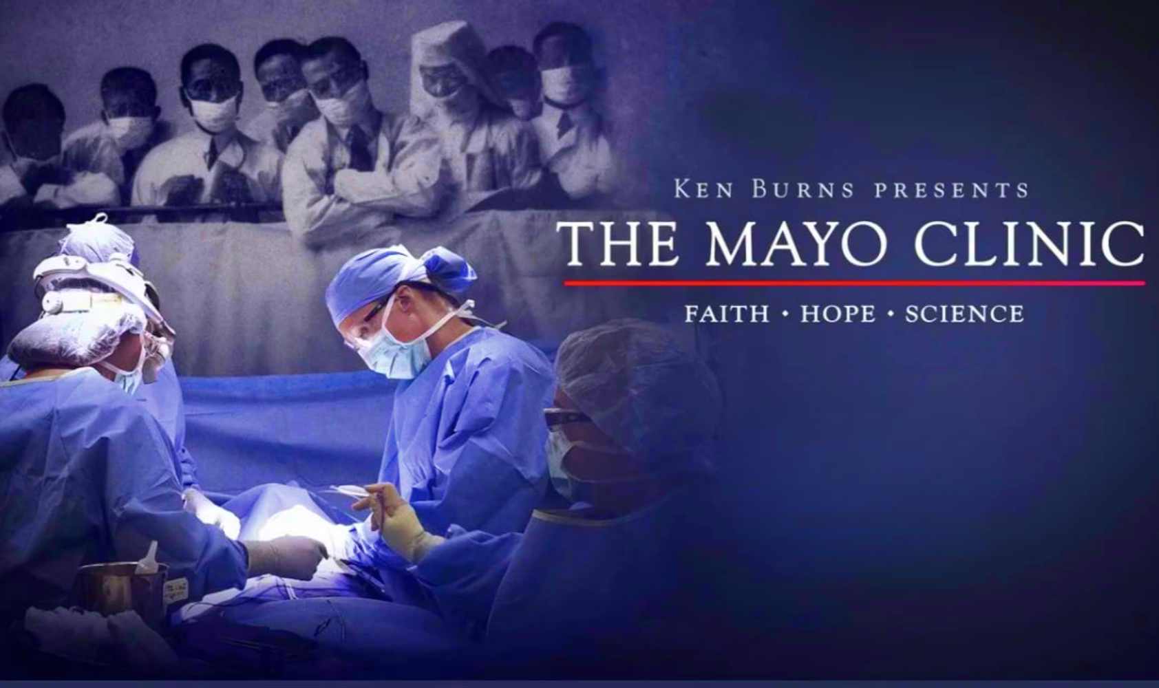 梅奥诊所：信仰、希望与科学