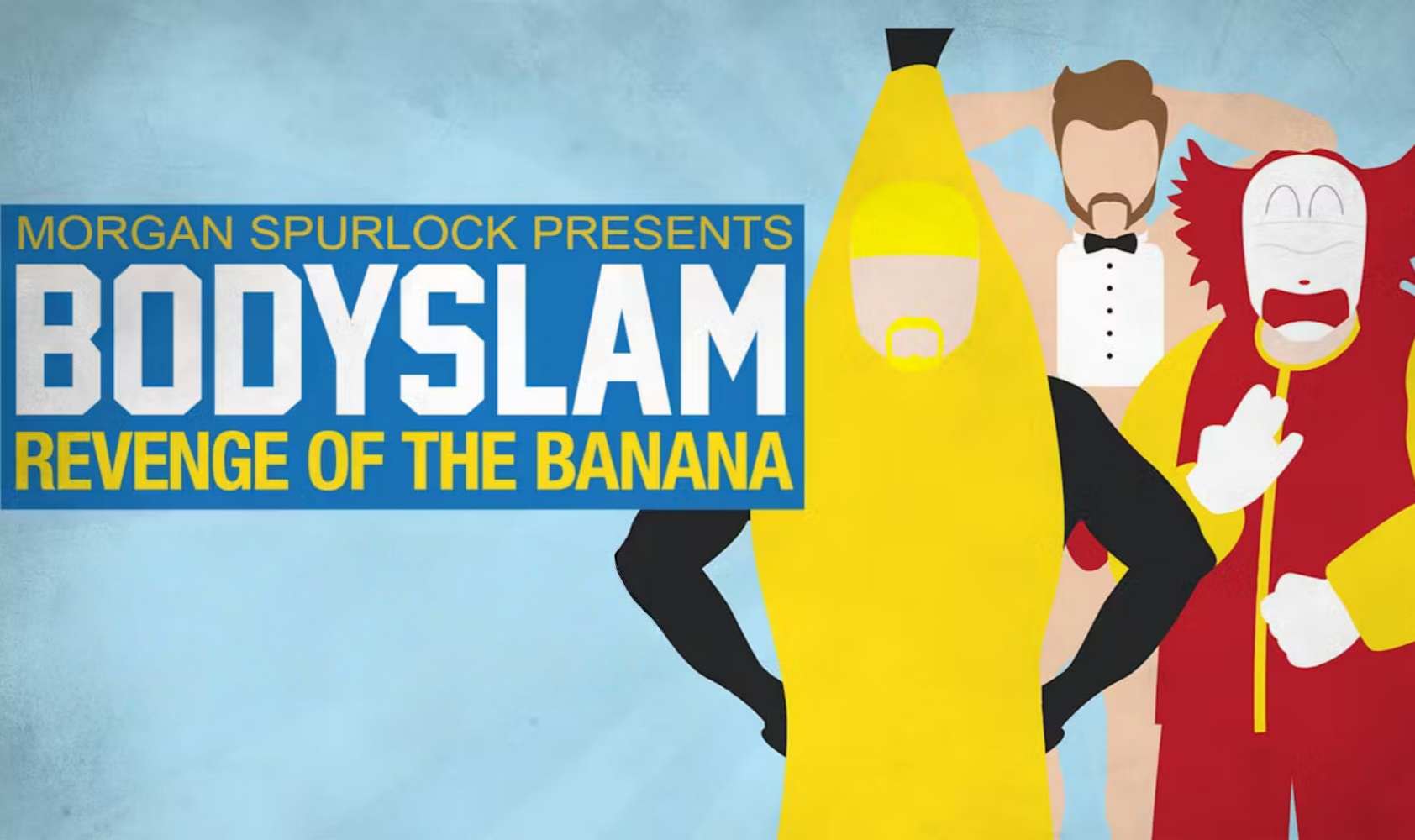 摔跤狂热：香蕉的复仇！