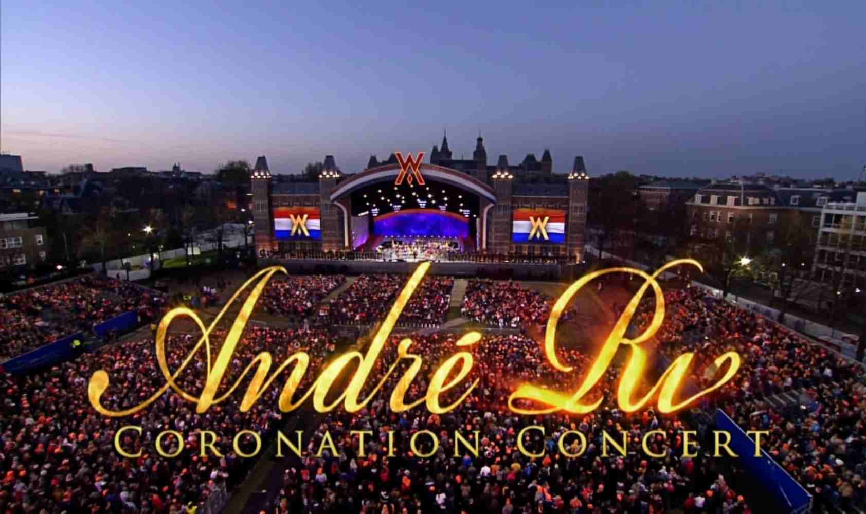 安德烈.里欧：阿姆斯特丹皇室加冕音乐会