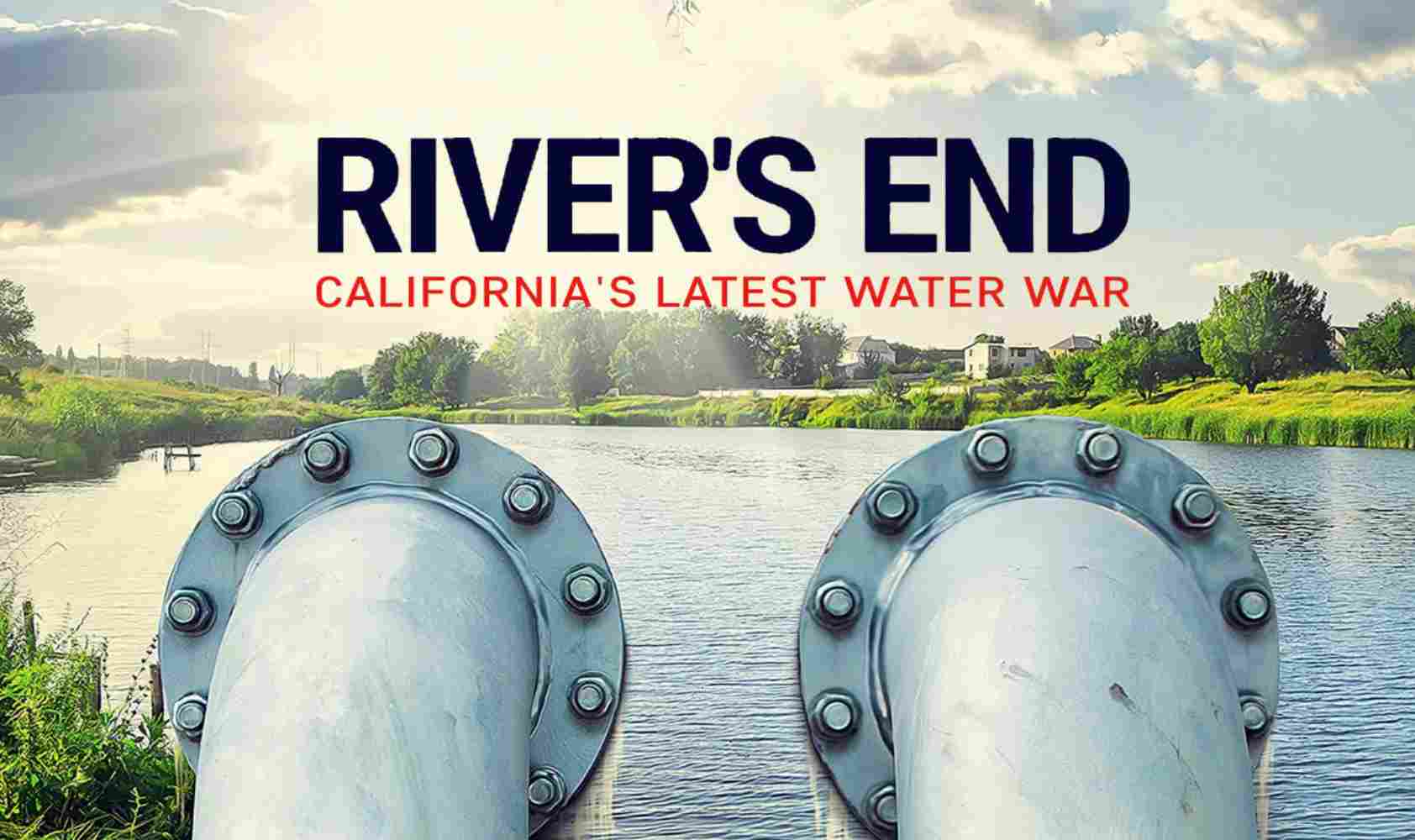 河流尽头：加州最新的水资源战争
