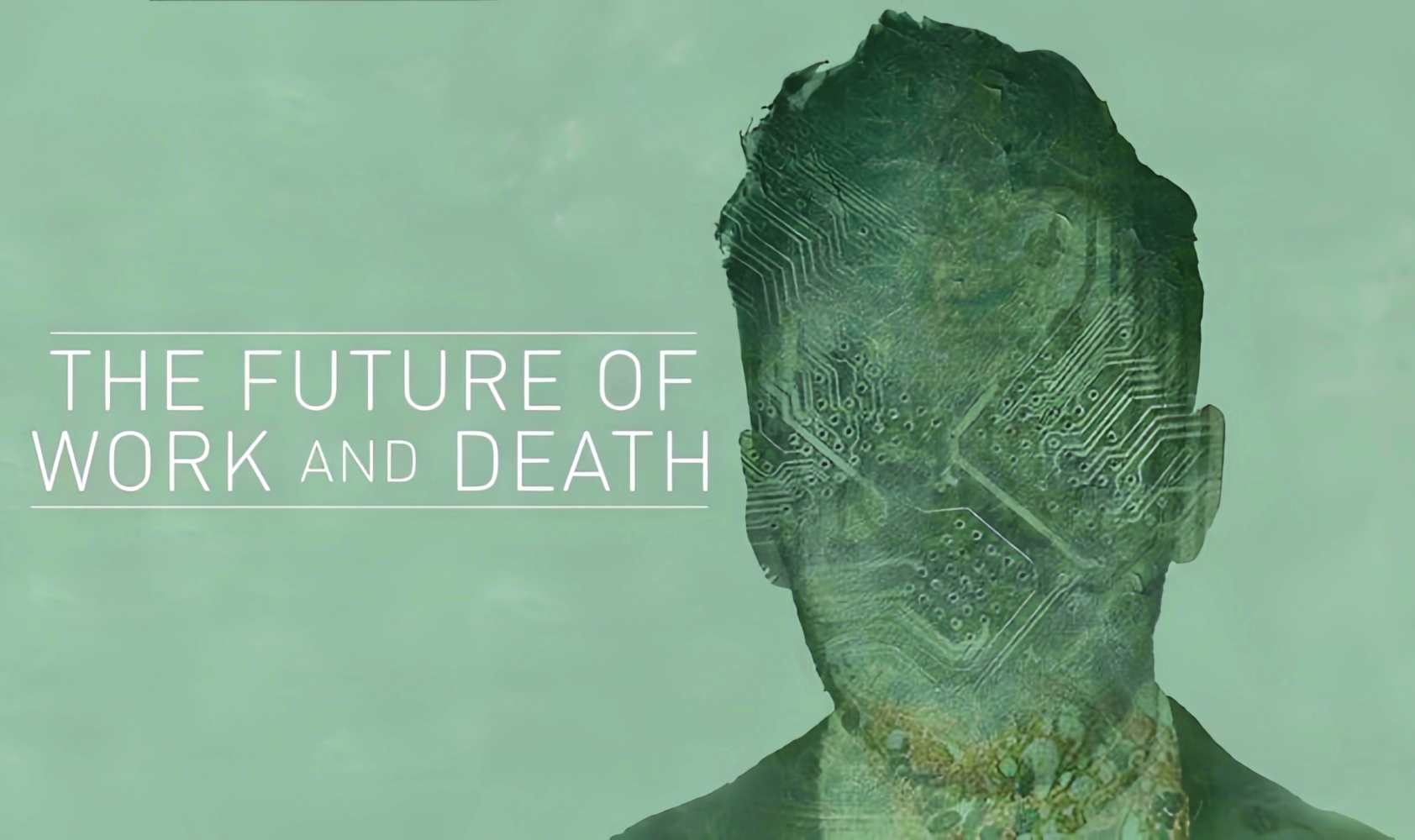 未来的工作与死亡