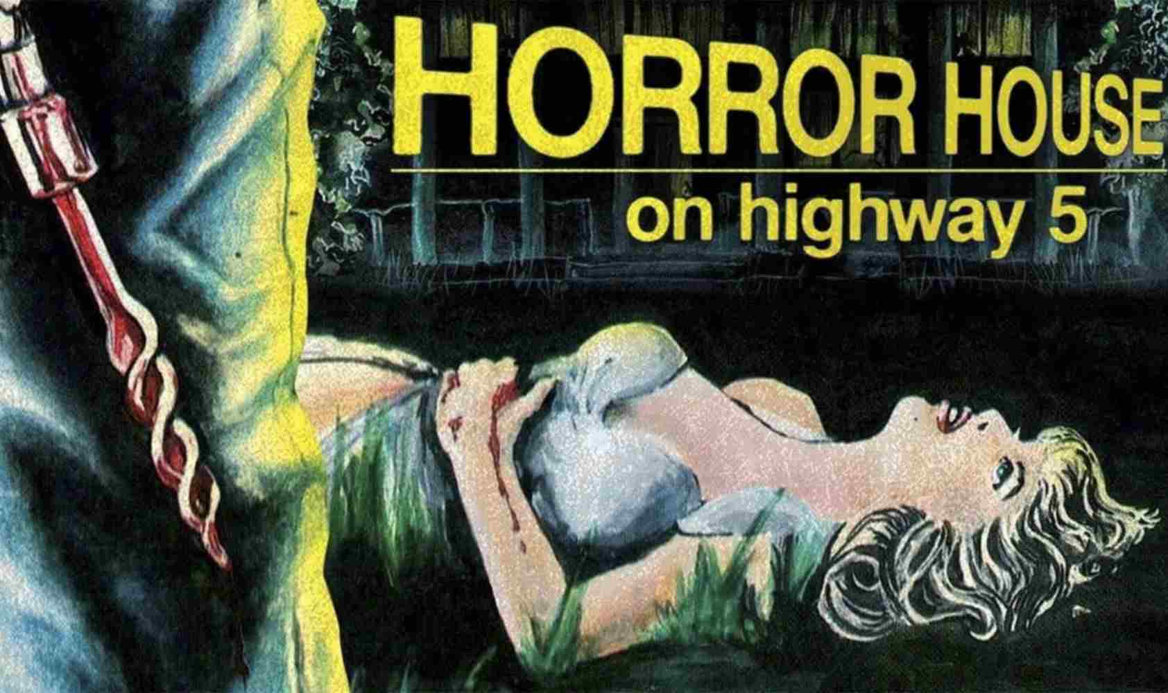 五号公路上的恐怖之屋