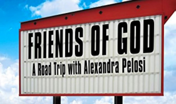 上帝之友：与亚历山德拉·佩洛西的公路旅行