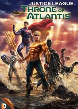 正义联盟：亚特兰蒂斯的宝座