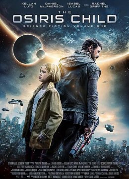 星际叛将：欧西里斯之子