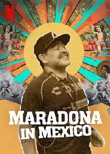 马拉多纳在锡那罗亚 第一季