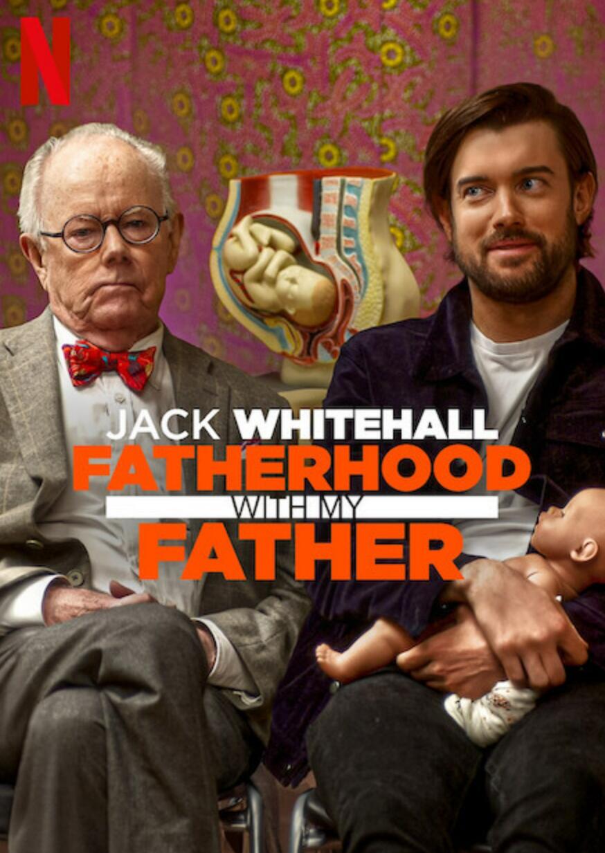 杰克·怀特豪尔：爸爸教我做爸爸