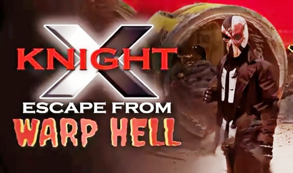 XKNIGHT逃离亚空间地狱