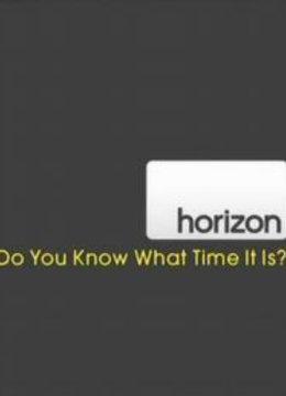 BBC地平线系列时间的真相