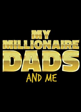 我和我的富豪父亲