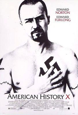 美国X档案AmericanHistoryX