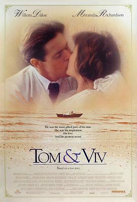 诗人与他的情人Tom&amp;amp;Viv