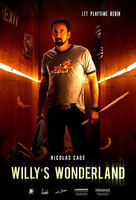 威利的游乐园Willy&amp;#39;sWonderland
