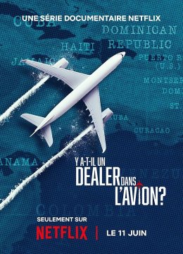 空运可卡因高空三万尺走私奇案