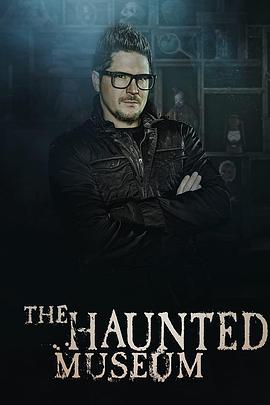 闹鬼博物馆英语美剧第1季第1季thehauntedmuseum英语美剧season1第1季