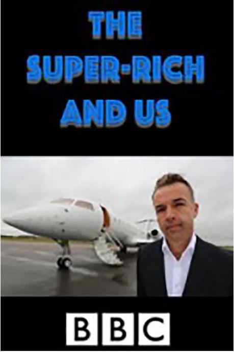 巨富与我们TheSuperRichandUs