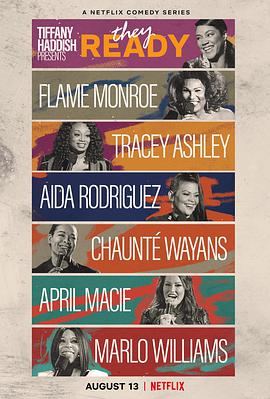 蒂凡尼哈迪斯巨献新秀辈出第1季TiffanyHaddishPresenTheyReady第1季