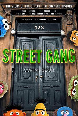 街头帮派如何到达芝麻街StreetGangHowWeGottoSesameStreet